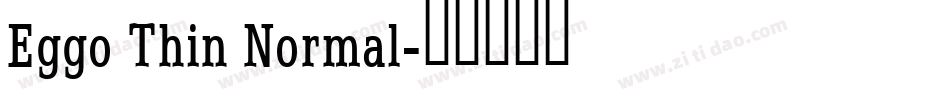 Eggo Thin Normal字体转换